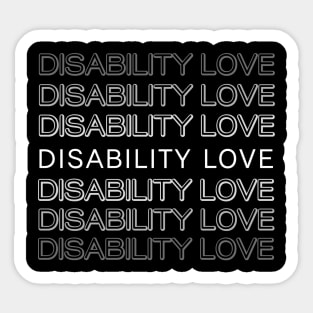 Disability Love ver. 5 white Sticker